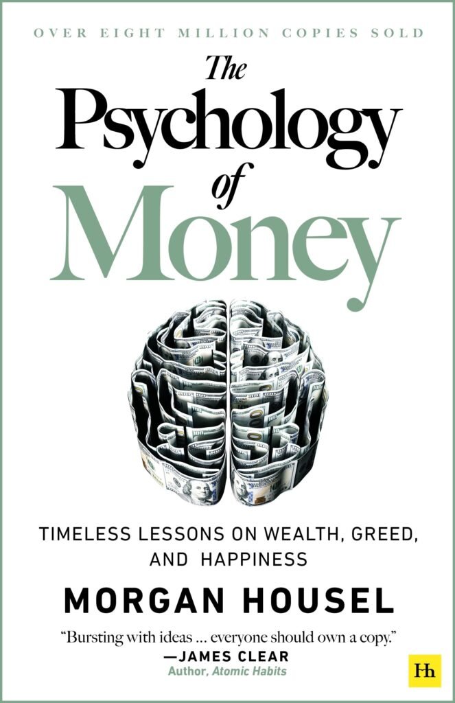 The Psychology of Money Review: Timeless Lessons on Wealth, Greed, and Happiness